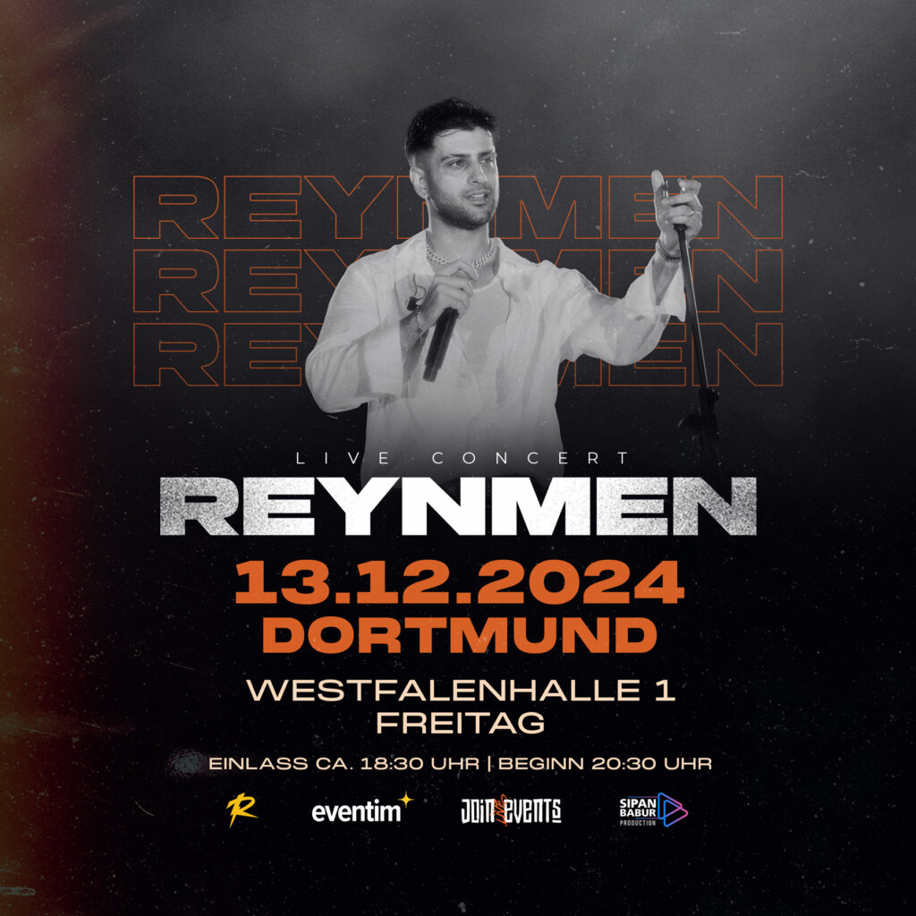 Join Live Events präsentiert Reynmen, Live on Stage in der Westfalenhalle 1 Dortmund, Presented by Rare Emotion