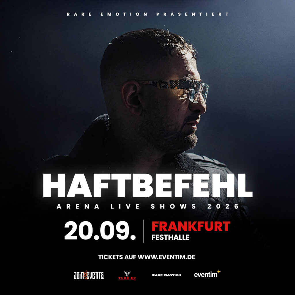 Haftbefehl, Arena Live Shows, 2026, Frankfurt, Festhalle, Join Live Events